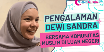 Pengalaman Dewi Sandra Bersama Komunitas Muslim Di Luar Negeri
