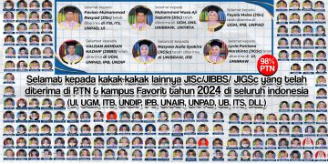 98% PTN SMA JISc JIBBS JIGSc Tersebar di UI ITB UNDIP UNIBRAW UGM UNPAD IPB DLL